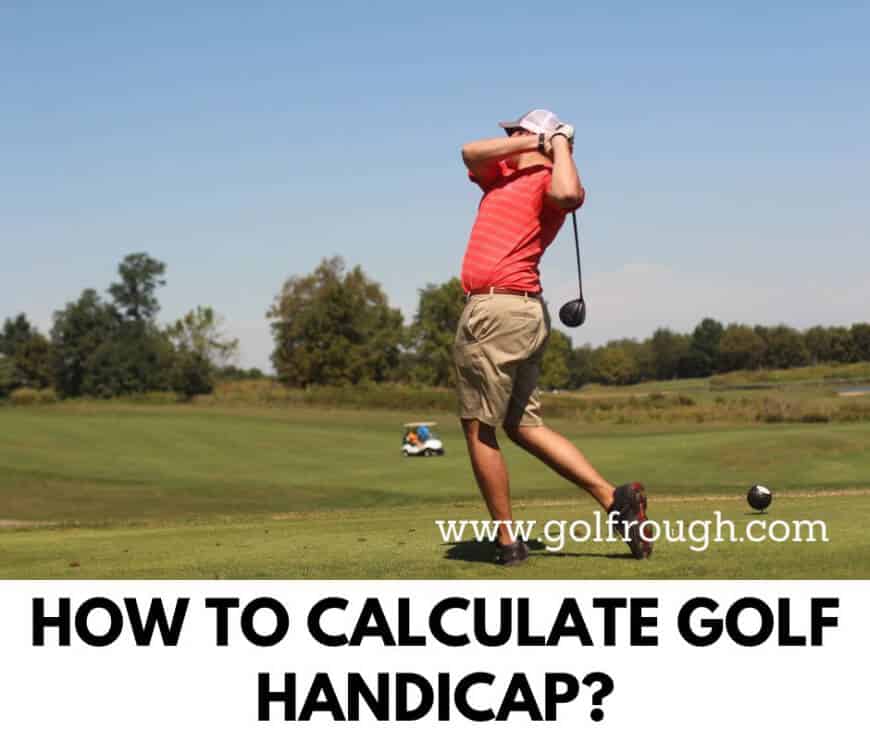 How To Calculate Golf Handicap