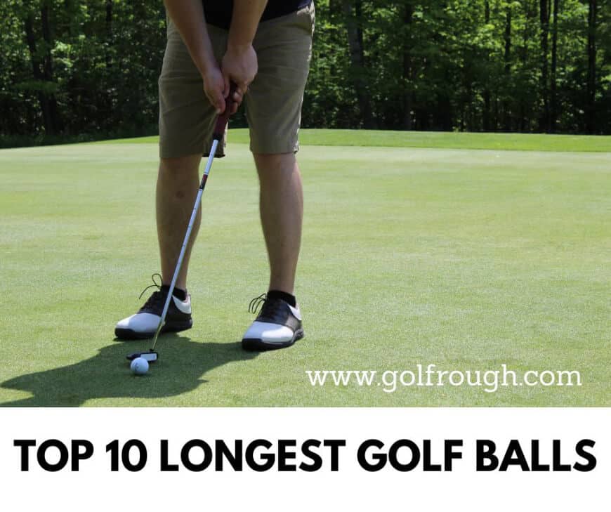 Longest Golf Balls