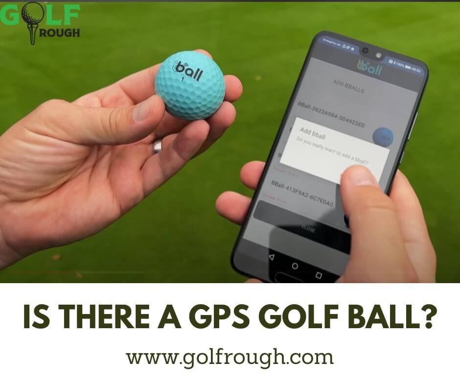 Is There A GPS Golf Ball